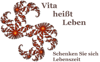 Vita heißt Leben